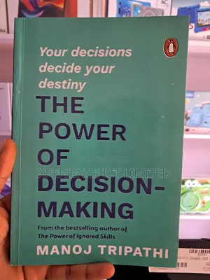 The Power of Decision Making