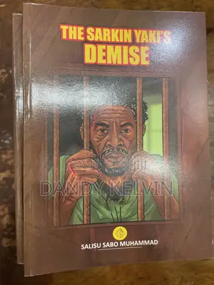 The Sarkin Yakis Demise