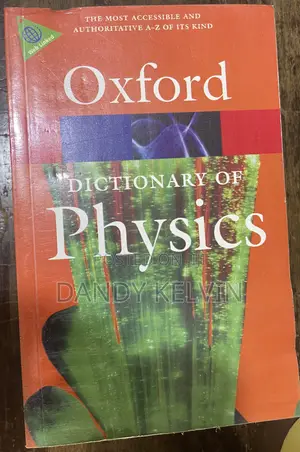 Oxford Dictionary of Physics