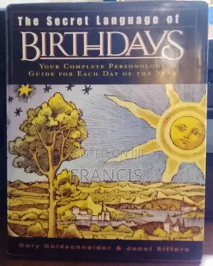 The Secret Language of Birthdays by Gary Goldschneider & Joost Elffers