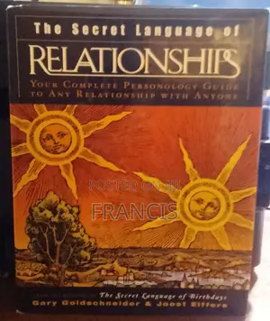 The Secret Language of Relationships by Goldschneider & Elffers