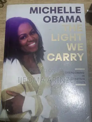 The Light We Carry - Michelle Obama
