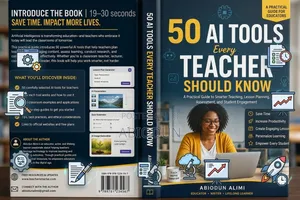 50 Ai Tools Every Teacher Should Know