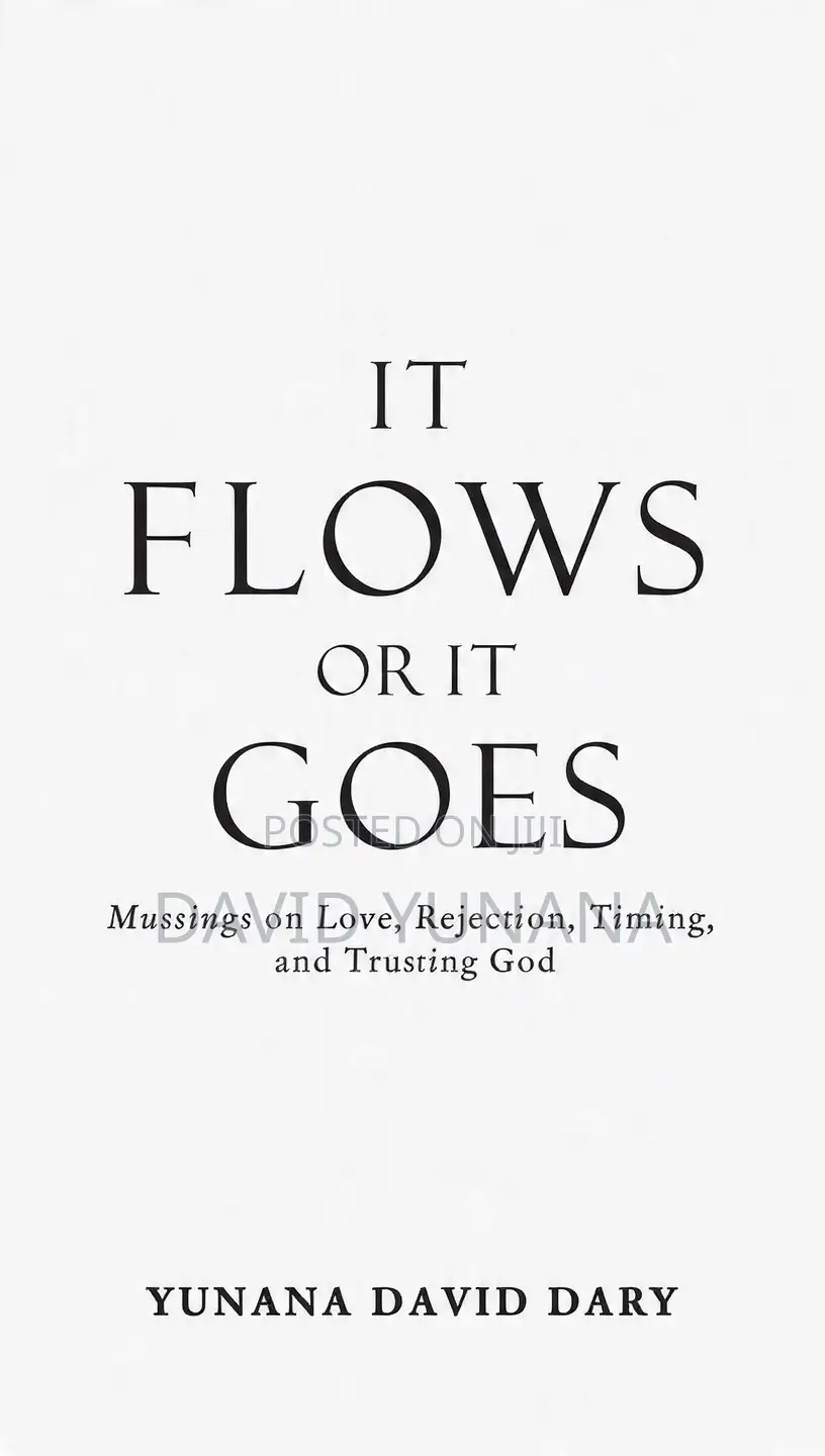 It Flows or It Goes.