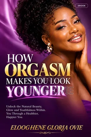 How Orgasm Makes You Look Younger Digital E Book