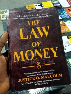 The Law of Money by Justice Malcolm