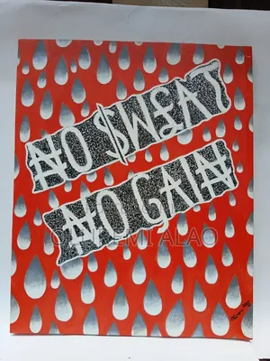 No Sweat No Gain-Acrylic Painting