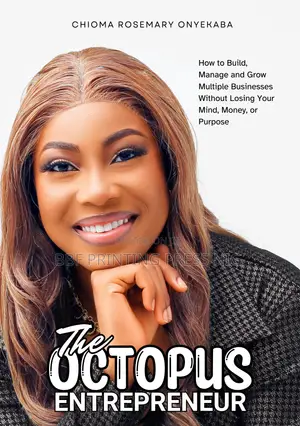 The Octopus Entrepreneur by Chioma Rosemary Onyekaba