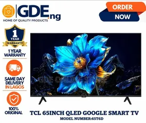 TCL 65inch Qled Google Smart TV/65t6d