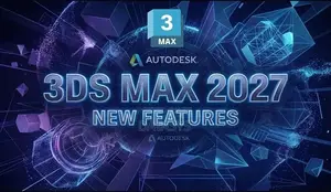 Autodesk 3DS MAX 2026/2027 Latest Full Commercial Version for Windows