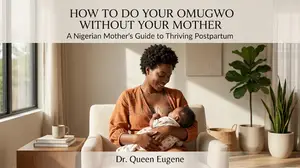 E-Book: How to Do Your Omugwo Without Your Mother