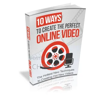 Ten Way to Create the Perfect Video Online
