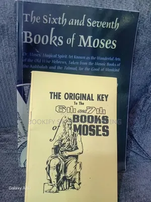 The 6th and 7th Books of Moses With the Key Manual