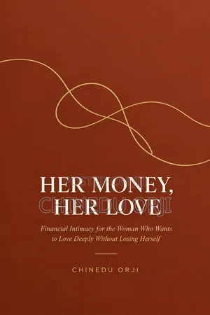 HER MONEY, HER LOVE — Financial & Relationship Guide for Women | Ebook