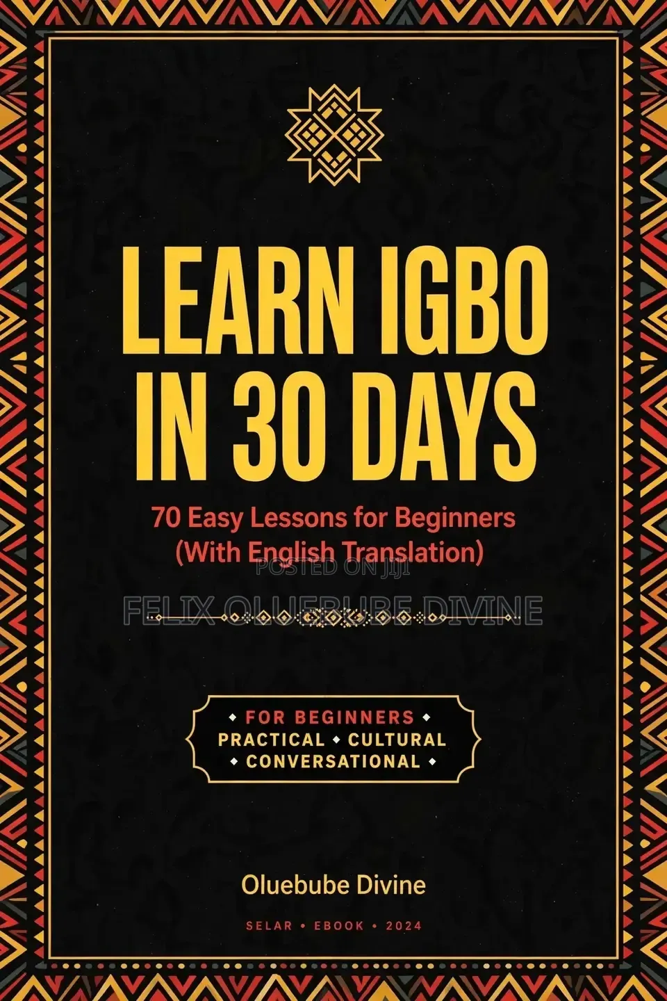 Igbo Mastery Ebook for Beginners -Speak and Write Igbo.