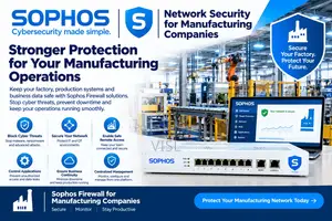 Sophos Firewall for Manufacturing Companies