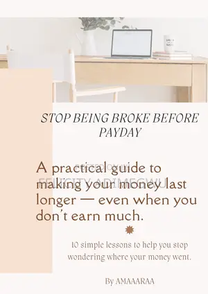 Stop Being Broke Before Payday