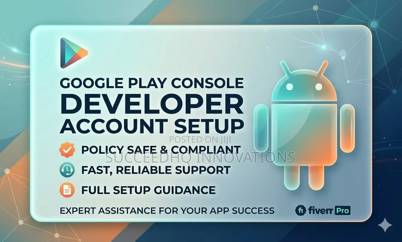 Google Play Publishing and Developer Account Setup
