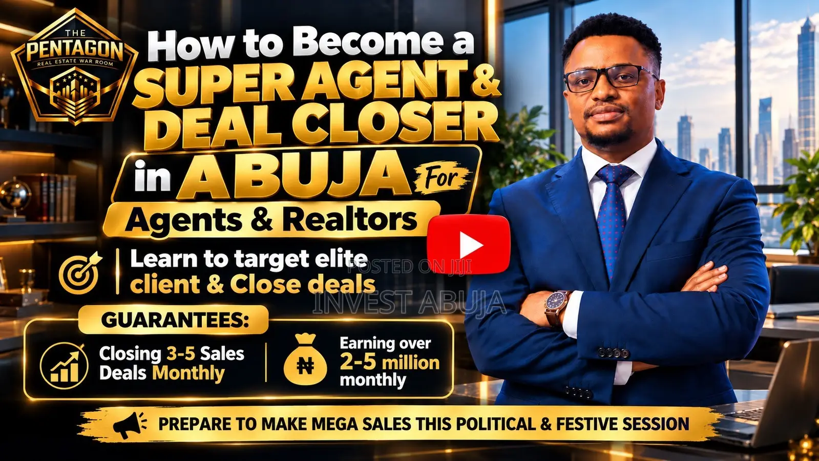 How to Become a Super Agent in Abuja Closing Deals With Ease