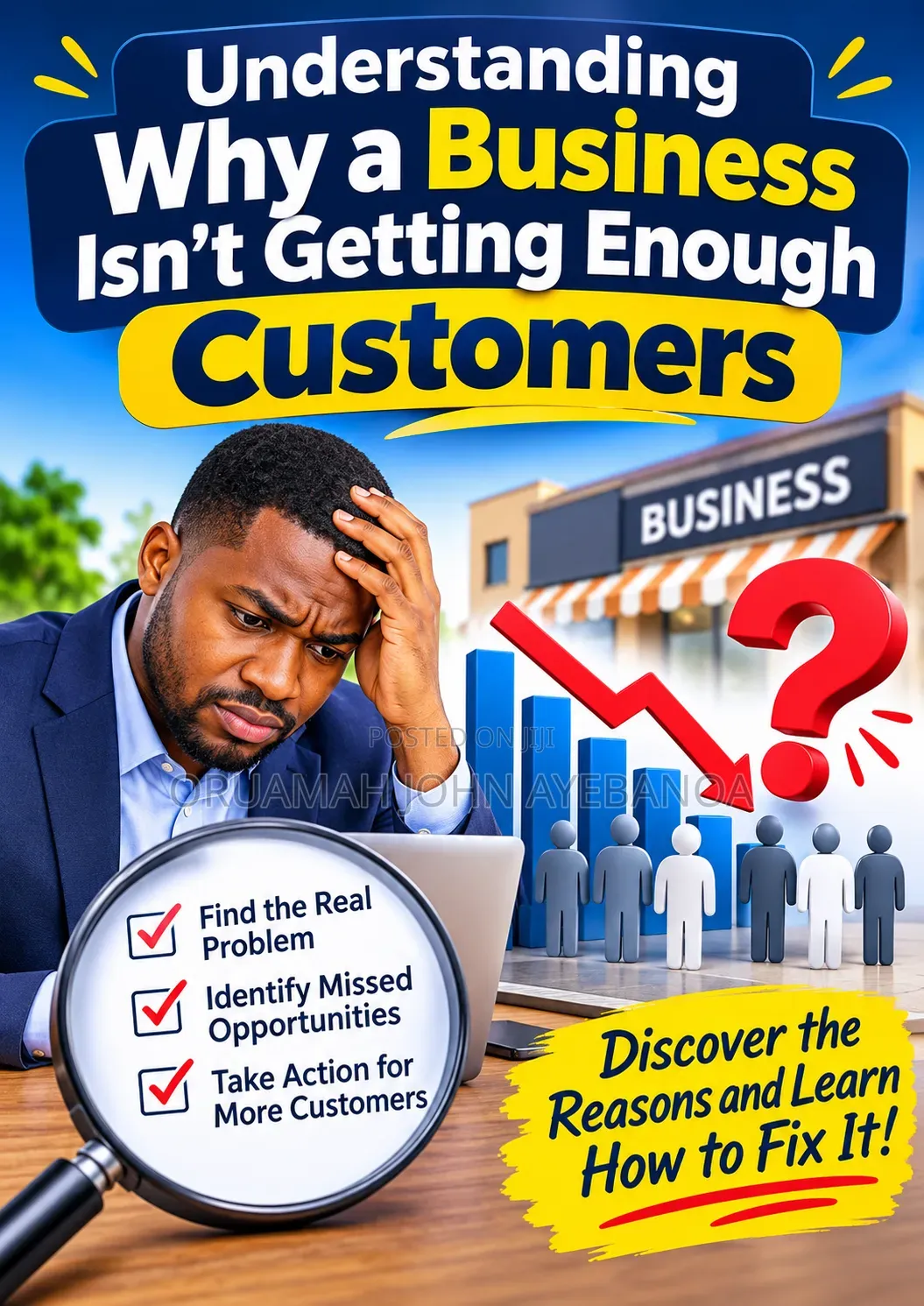Understanding Why a Business Isn't Getting Enough Customers