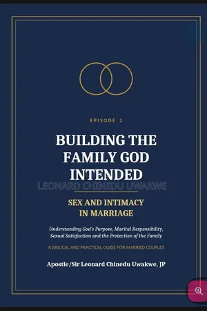 Building the Family God Intended Episode 2: SEX & INTIMACY IN MARRIAGE