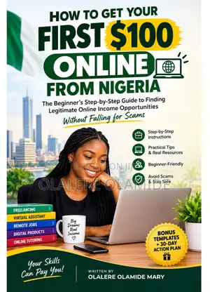 How to Get Your First $100 Online From Nigeria
