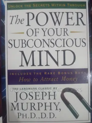 The Power Of Your Subconscious Mind