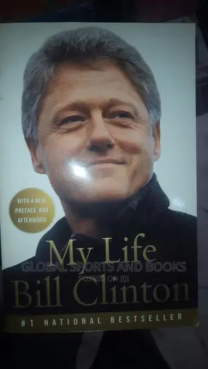 My Life By Bill Clinton