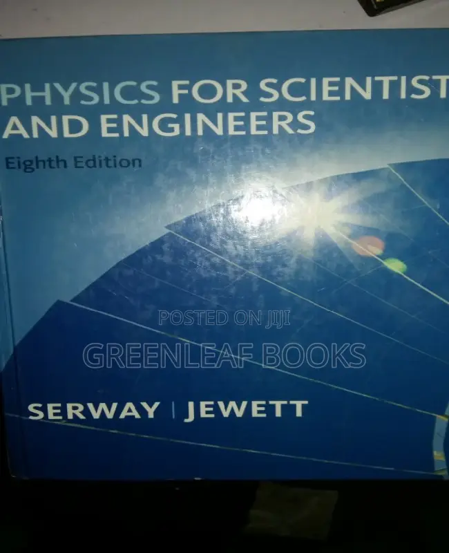 Physics for Scientists and Engineers by Serway