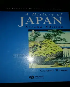 A History of Japan by Totman