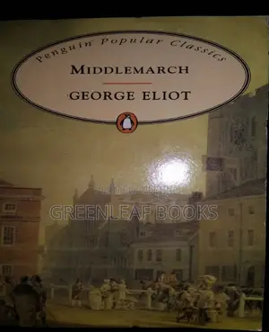 Middlemarch by George Elliot