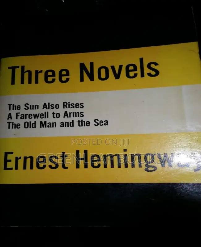Three Novels by Ernest Hemingway