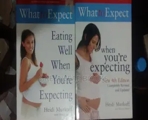 What to Expect When You're Expecting by Heidi Murkoff