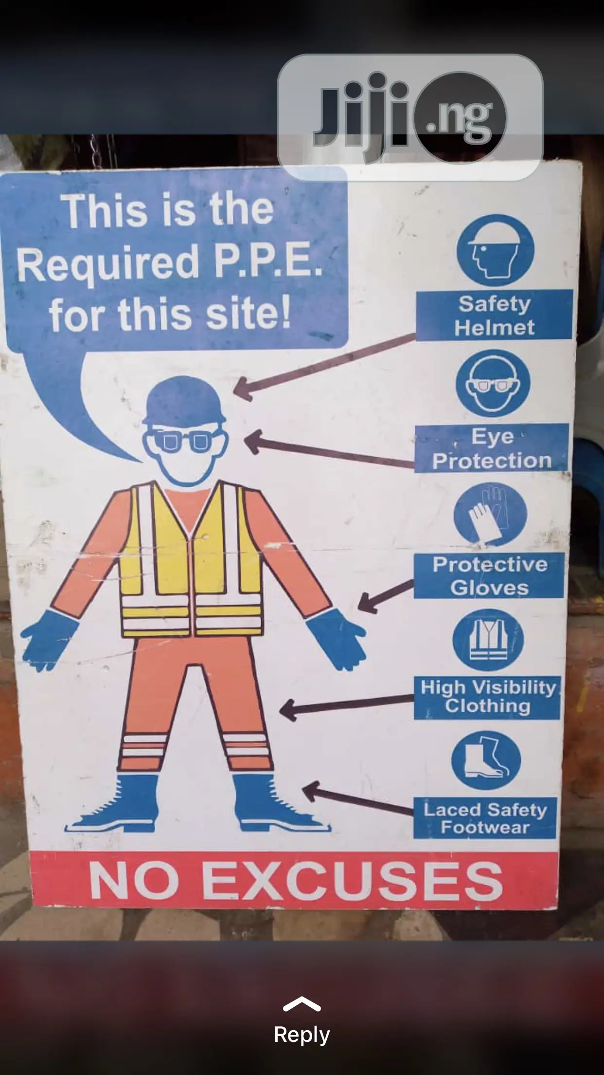 Site And Caution Board Required P.P.E For The Site!