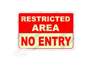 No Entry - Glow In The Dark (Benrhodes Nigeria Limited)