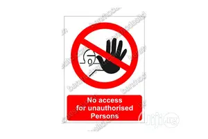 No Entry Sign (Benrhodes Nigeria Limited)