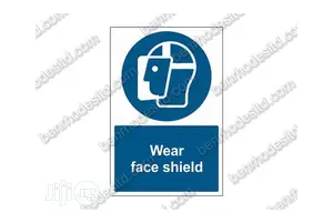 Wear Face Shield Sign