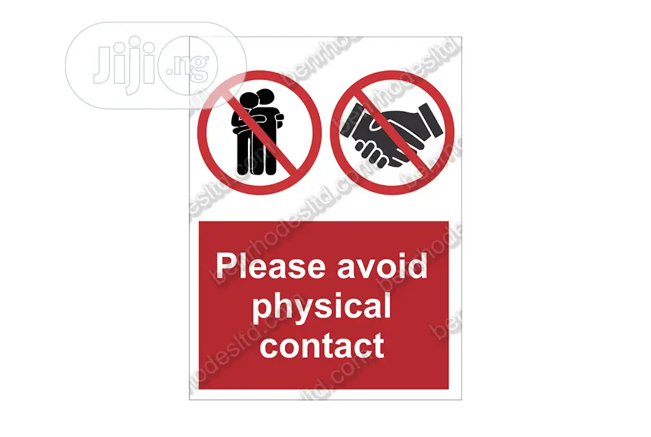 Avoid Physical Contact