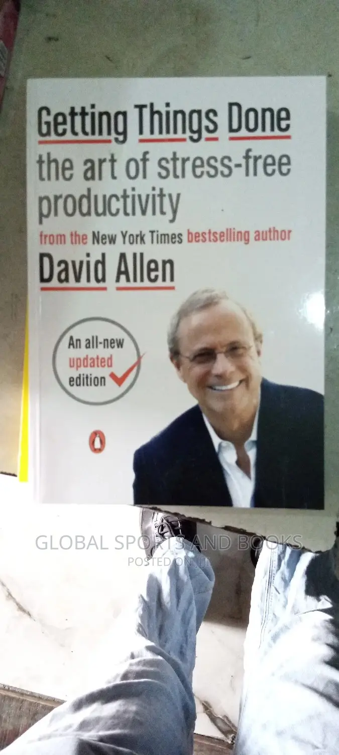 Getting Things Done By David Allen
