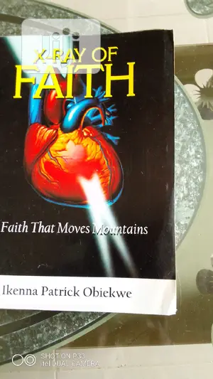 X-Ray of Faith (Faith That Moves Moutains)