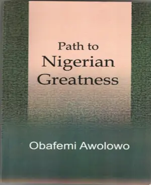 Path to Nigerian Greatness