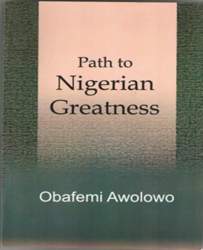 Path to Nigerian Greatness