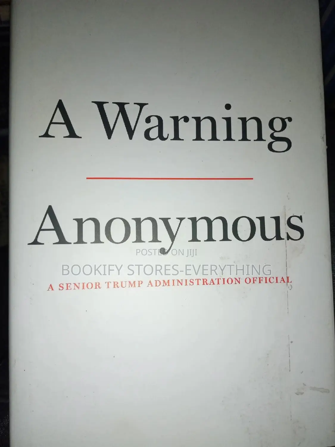 A Warning Anonymous: A Senior Trump Administration Official