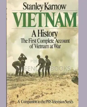 Vietnam a History of the First Account of Vietnam at War