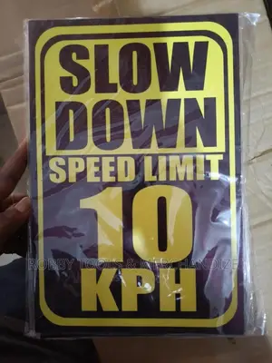Slow Down Speed Limits Safety Sign