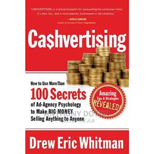 CA$HVERTISING: How to Use More Than 100 Secrets of Ad-Agency