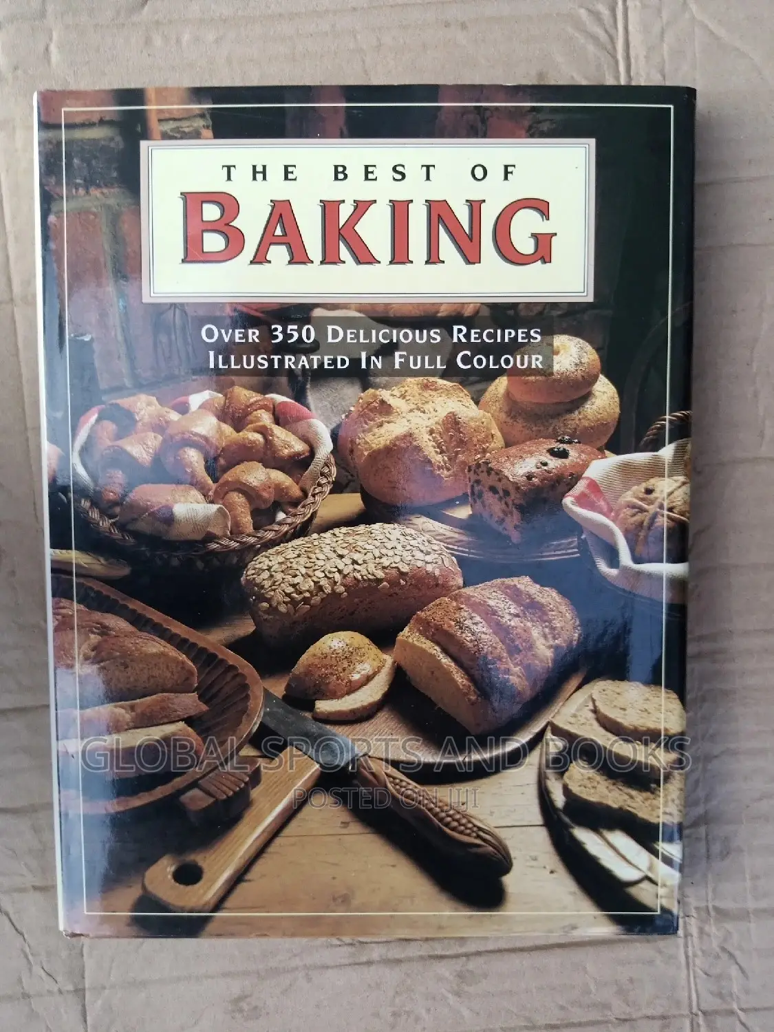 The Practical Encyclopedia Of Baking