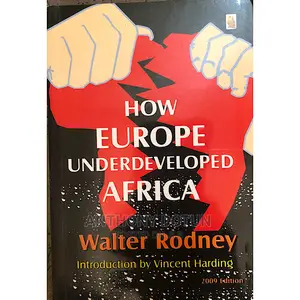How Europe Underdeveloped Africa