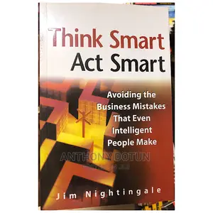 Think Smart, Act Smart by Jim Nightingale
